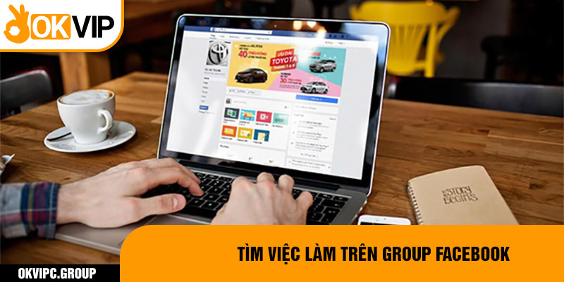 Tìm việc làm trên group facebook