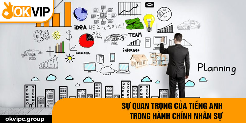 Sự quan trọng của tiếng Anh trong hành chính nhân sự