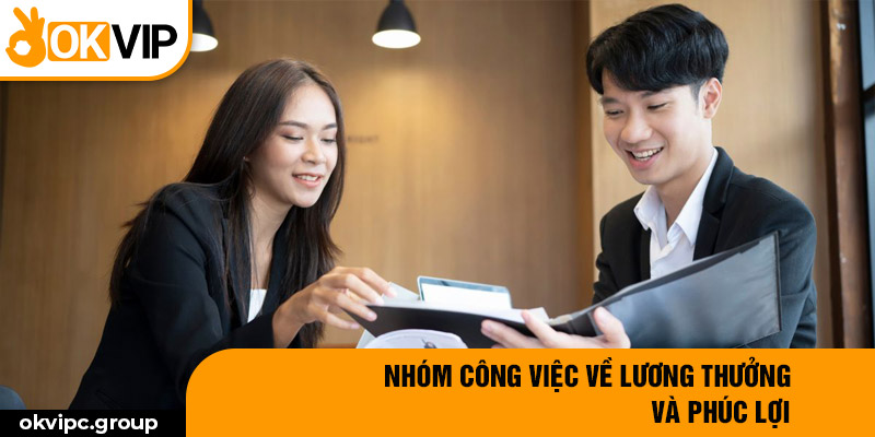 Nhóm công việc về lương thưởng và phúc lợi