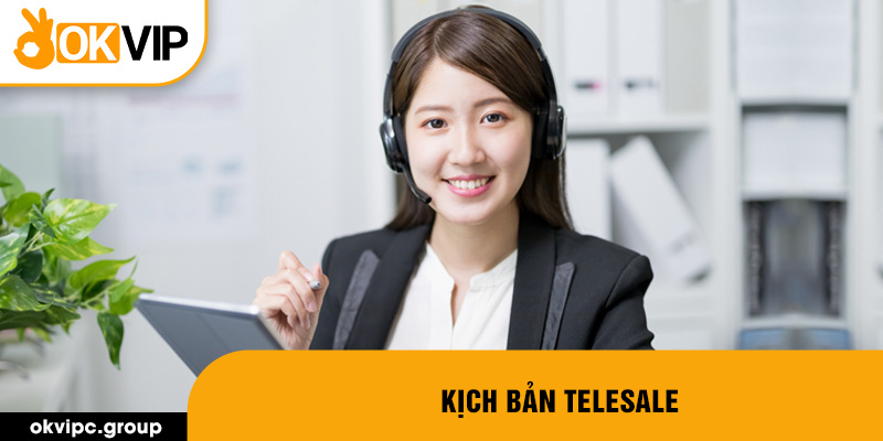 kịch bản telesale