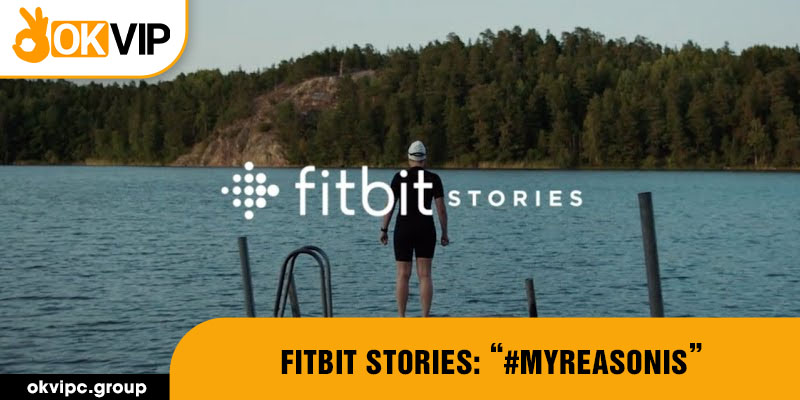 Fitbit Stories: “#MyReasonIs”