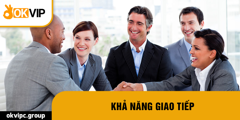 Khả năng giao tiếp